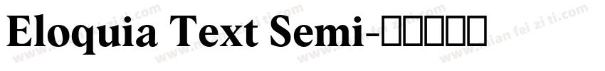 Eloquia Text Semi字体转换